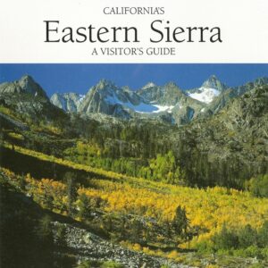 California's Eastern Sierra Guide